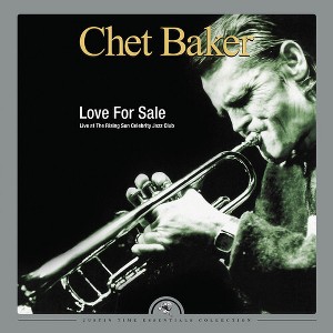 Chet Baker - Love For Sale: Live At The Rising Sun Celebrity (Vinyl) - 1 of 1
