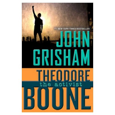 Theodore Boone: The Activist - by  John Grisham (Paperback)