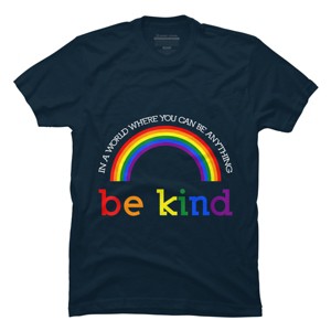 Adult Design By Humans Can Be Anything, Be Kind Pride By JeilJersey T-Shirt - 1 of 2