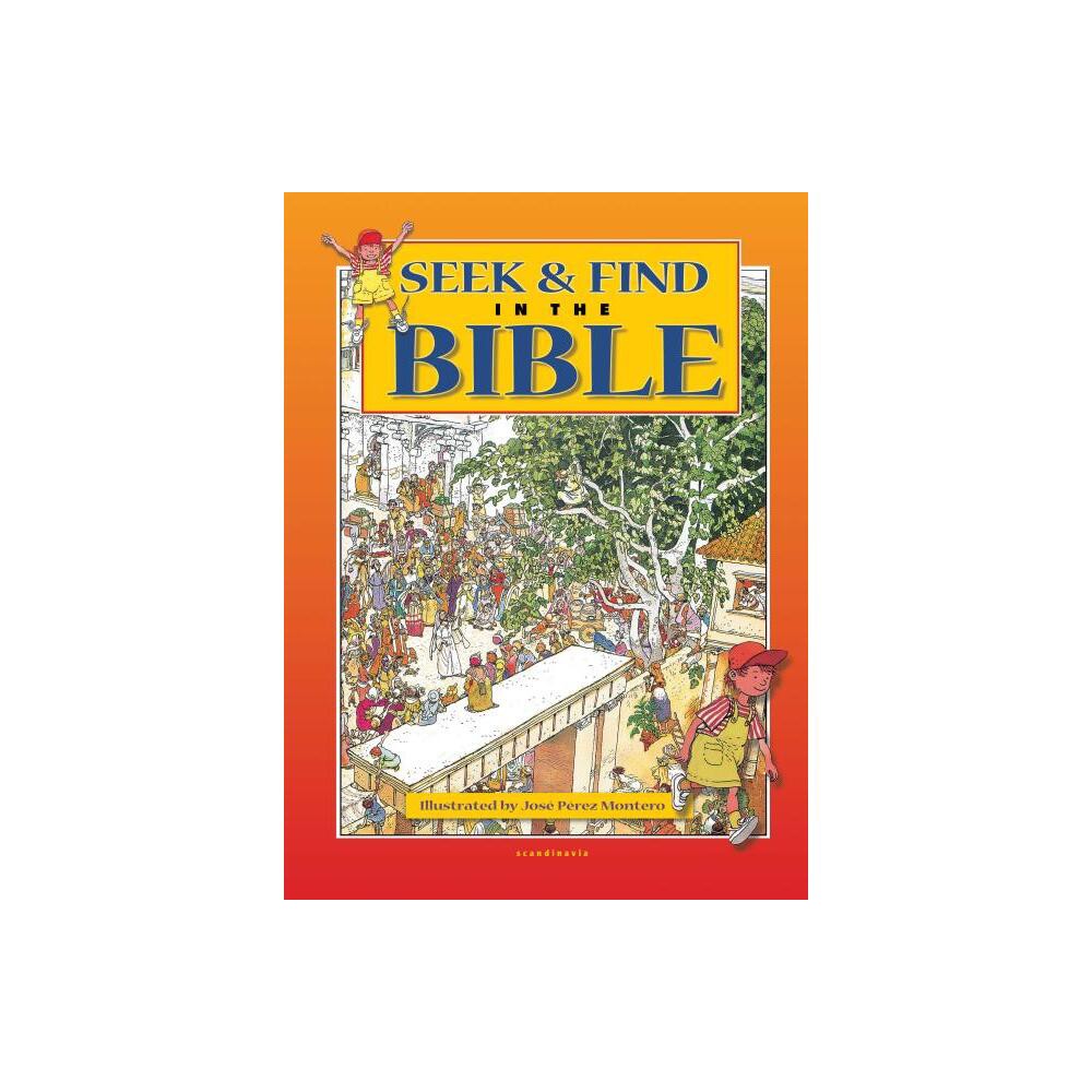 Seek & Find in the Bible - by Scandinavia Publishing (Hardcover)