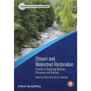 Stream Restoration - (Advancing River Restoration and Management) by  Philip Roni & Tim Beechie (Paperback) - 1 of 1