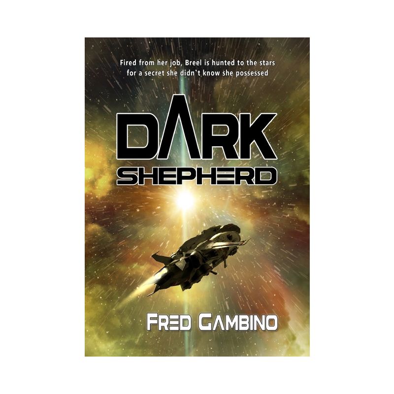 Dark Shepherd - by  Fred Gambino (Paperback), 1 of 2