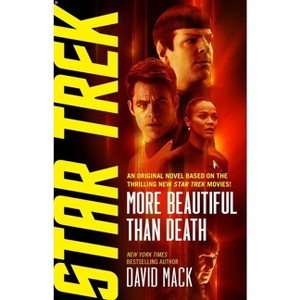 More Beautiful Than Death - (Star Trek) by  David Mack (Paperback) - 1 of 1