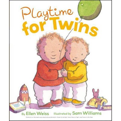 Playtime for Twins - by  Ellen Weiss (Board Book)