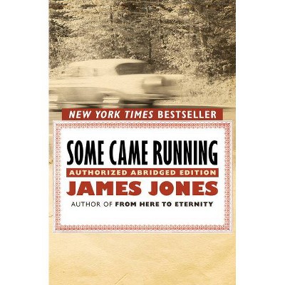 Some Came Running - Abridged by  James Jones (Paperback)