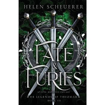 Fate & Furies - (The Legends of Thezmarr) by Helen Scheuerer