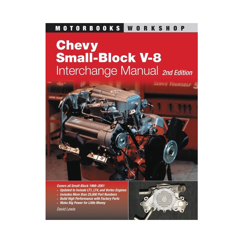 Chevy Small-Block V-8 Interchange Manual - (Motorbooks Workshop) 2nd Edition by  David Lewis (Paperback), 1 of 2
