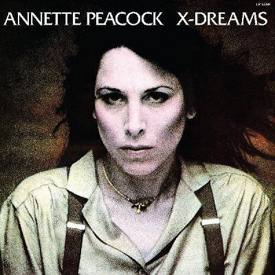 Annette Peacock - X Dreams (CD)