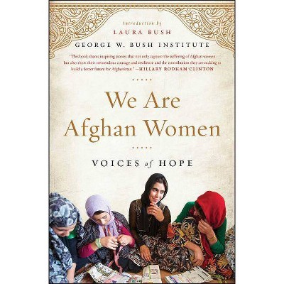  We Are Afghan Women - (Paperback) 