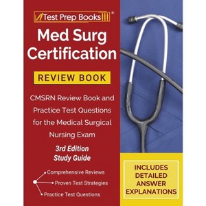 Med Surg Certification Review Book - by  Tpb Publishing (Paperback) - 1 of 1