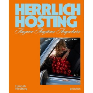 Herrlich Hosting - by  Hannah Kleeberg (Hardcover) - 1 of 1