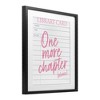 Stupell Industries One More Chapter Please Framed Print Under Glass Art - 2 of 4