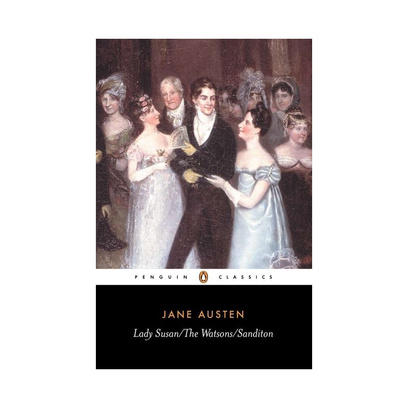 Lady Susan; The Watsons; Sanditon - (Penguin English Library) by  Jane Austen (Paperback), 1 of 2