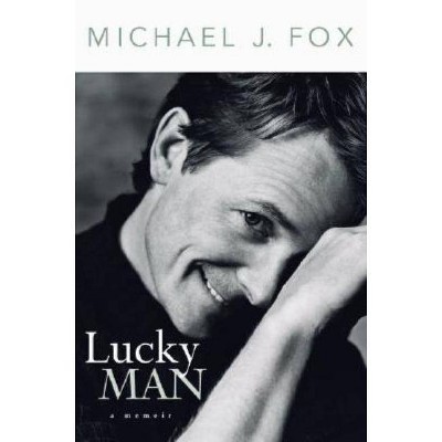 Lucky Man - by  Michael J Fox (Paperback)