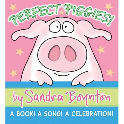 Perfect Piggies! (Mixed media product) by Sandra Boynton (Board Book)