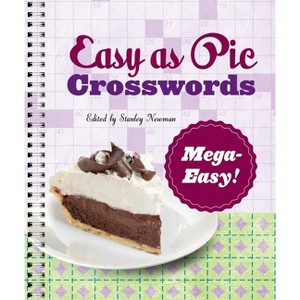 Easy as Pie Crosswords: Mega-Easy! - by  Stanley Newman (Spiral Bound) - 1 of 1