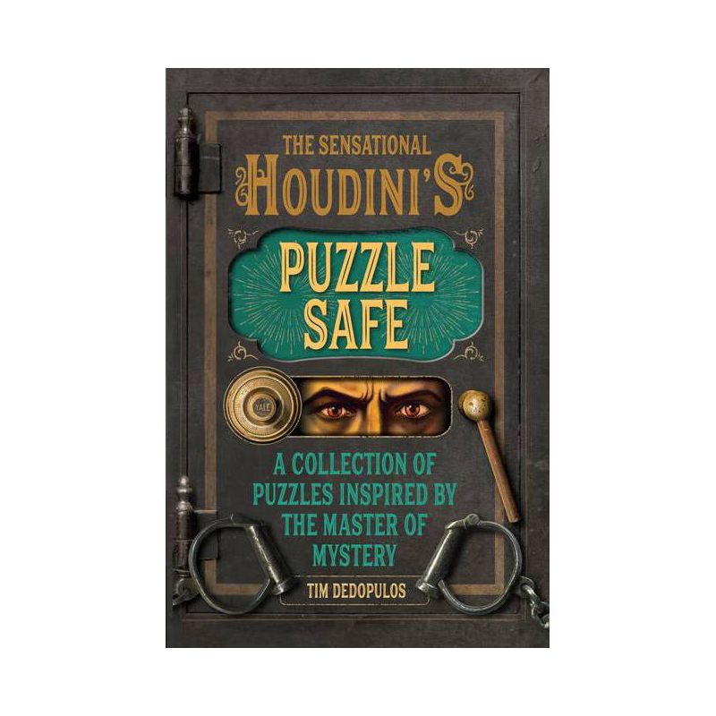 The Sensational Houdini's Puzzle Safe - (Y) by  Tim Dedopulos (Hardcover), 1 of 2