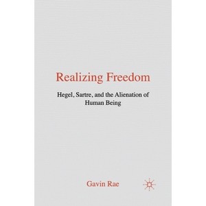Realizing Freedom - by  G Rae (Paperback) - 1 of 1