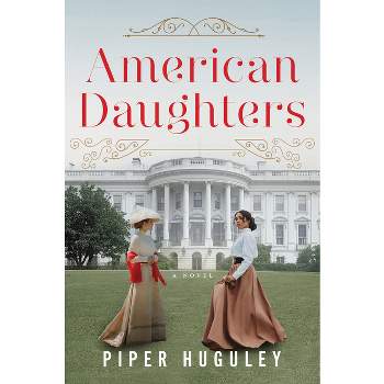 American Daughters - by  Piper Huguley (Paperback)