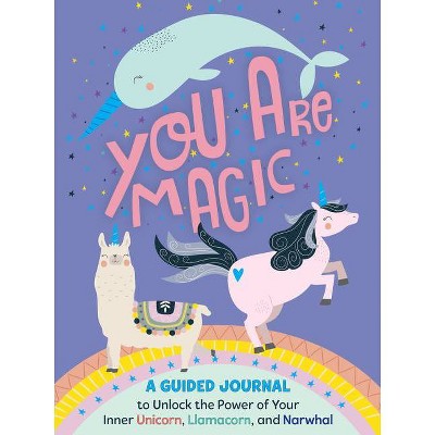 You Are Magic - by Tracey West (Paperback)