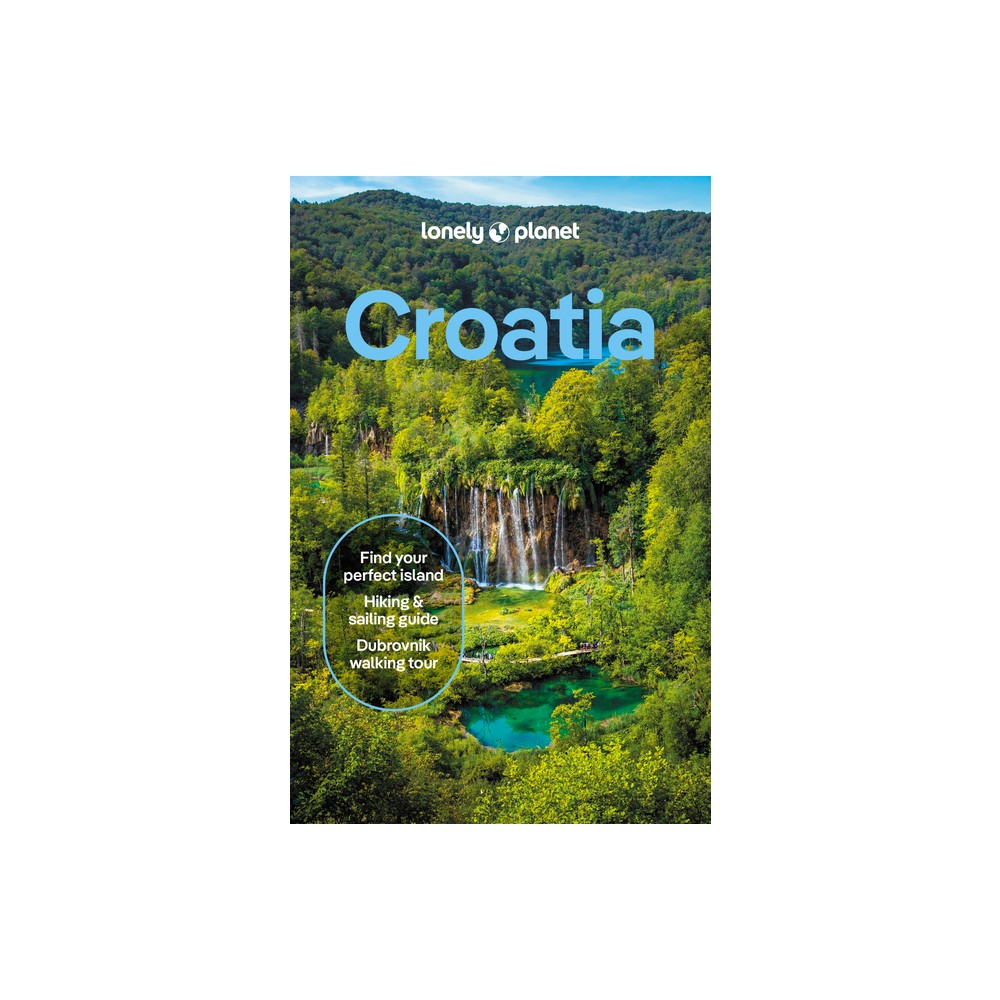 Lonely Planet Croatia - (Travel Guide) 12th Edition by Anja Mutic & Lucie Grace & Isabel Putinja (Paperback)