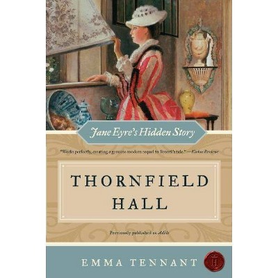 Thornfield Hall - by  Emma Tennant (Paperback)
