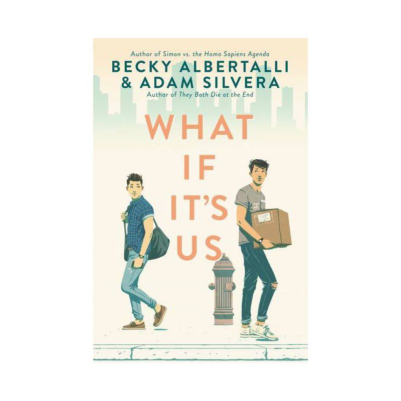 What If It's Us -  by Becky Albertalli & Adam Silvera (Hardcover), 1 of 5