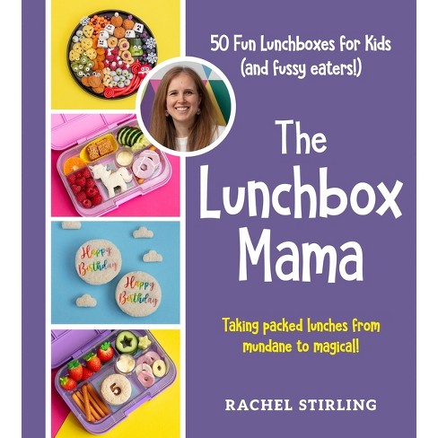 The Lunchbox Mama - by  Rachel Sterling (Hardcover) - image 1 of 1