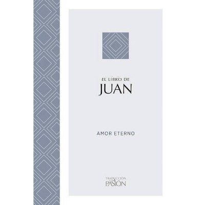 La Pasión: Juan - (Traduccion La Pasion) by  Unilit (Paperback)
