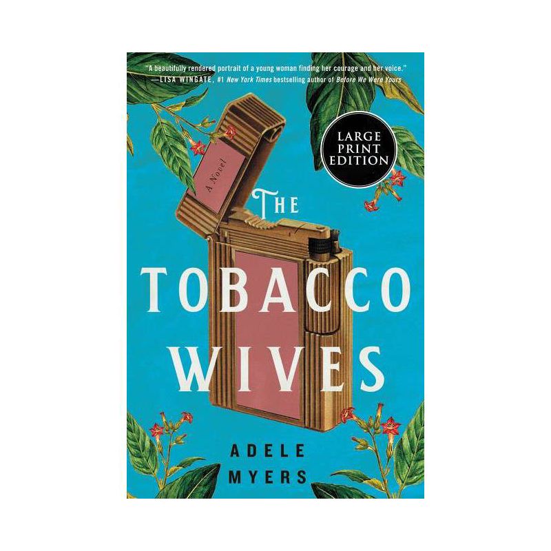 The Tobacco Wives - Large Print by  Adele Myers (Paperback), 1 of 2