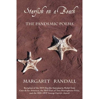 Starfish on a Beach - by  Margaret Randall (Paperback)