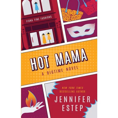 Hot Mama - By Jennifer Estep (paperback) : Target