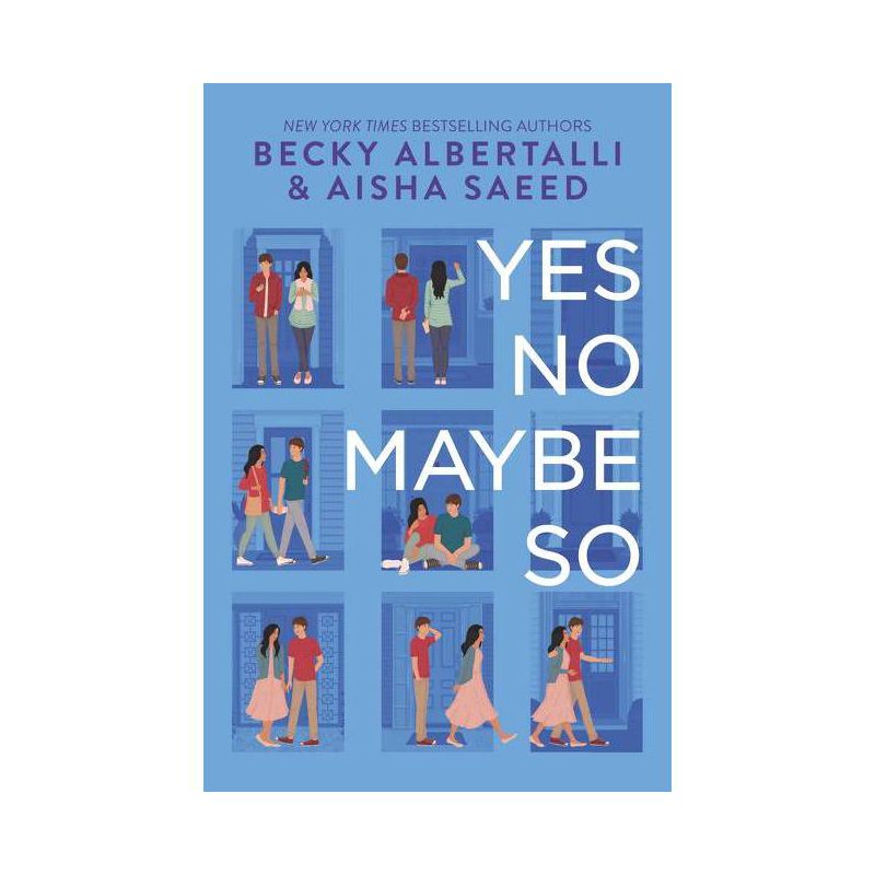 Yes No Maybe So - by  Becky Albertalli &#38; Aisha Saeed (Hardcover), 1 of 2