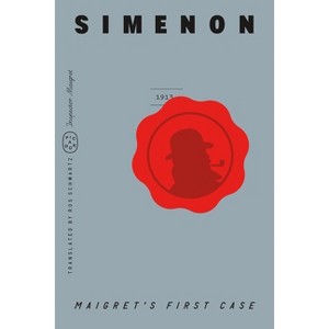Maigret's First Case (Inspector Maigret) - by  Georges Simenon (Paperback) - 1 of 1