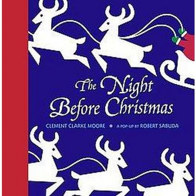 The Night Before Christmas ( Classic Collectible Pop-up) (Hardcover) by Clement Clarke Moore