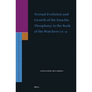 Textual Evolution and Growth of the Enochic Theophany in the Book of the Watchers 1:1-9 - (Supplements to the Journal for the Study of Judaism) - 1 of 1
