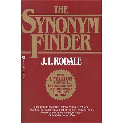 The Synonym Finder - by  J I Rodale & Laurence Urdang & Nancy Laroche (Paperback)