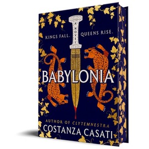 Babylonia - by  Costanza Casati (Hardcover) - 1 of 1