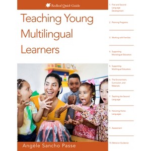 Teaching Young Multilingual Learners - by  Angele Sancho Passe (Paperback) - 1 of 1