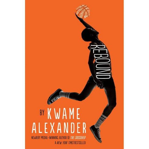 rebound kwame alexander