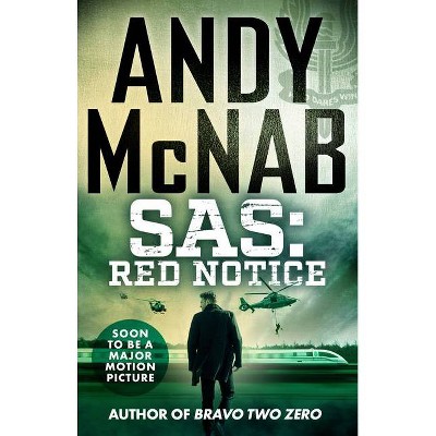 Sas: Red Notice - (SAS) by  Andy McNab (Paperback)