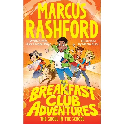 The Breakfast Club Adventures - by  Marcus Rashford (Paperback)