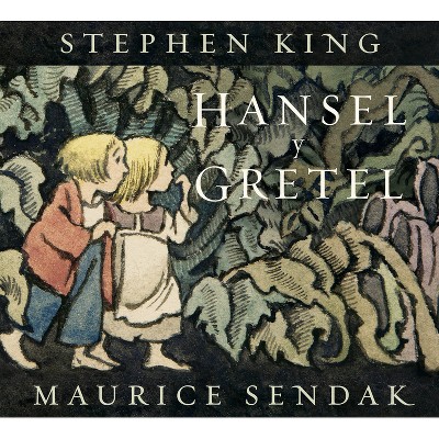 Hansel Y Gretel (Spanish Edition) - by  Stephen King (Hardcover)