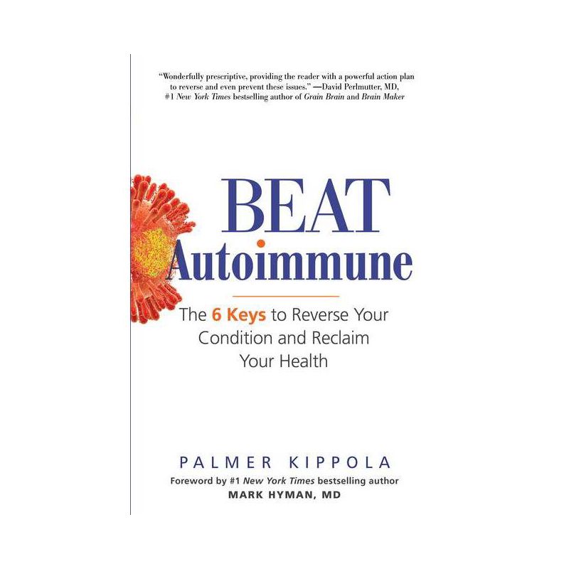 Beat Autoimmune - by  Palmer Kippola (Paperback), 1 of 2