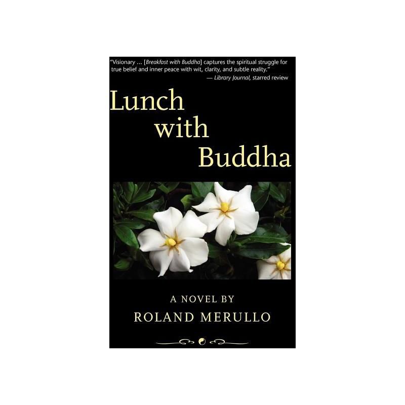 Lunch with Buddha - by  Roland Merullo (Hardcover), 1 of 2