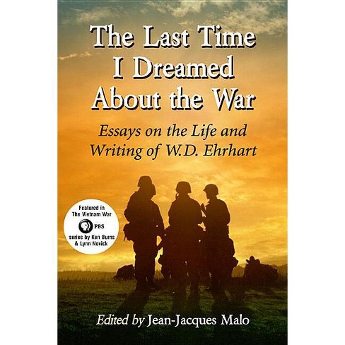 The Last Time I Dreamed About the War - by  Jean-Jacques Malo (Paperback) - image 1 of 1