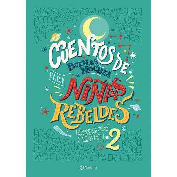 Cuentos de Buenas Noches Para Ninas Rebeldes 2 TD - by  Elena Favilli & Francesca Cavallo (Hardcover)