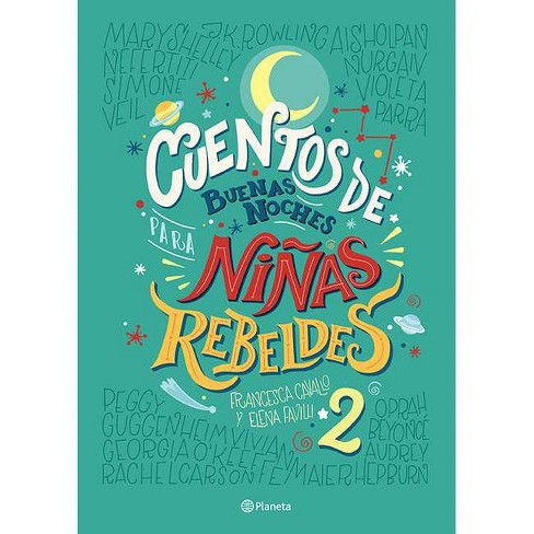  Cuentos De Buenas Noches Para Niñas Rebeldes 2 - By Favilli