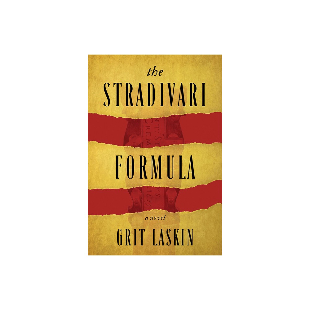 The Stradivari Formula - by Grit Laskin (Paperback)