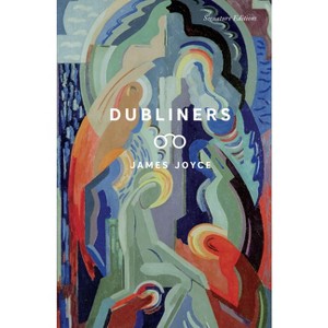 Dubliners - (Signature Editions) by  James Joyce (Paperback) - 1 of 1